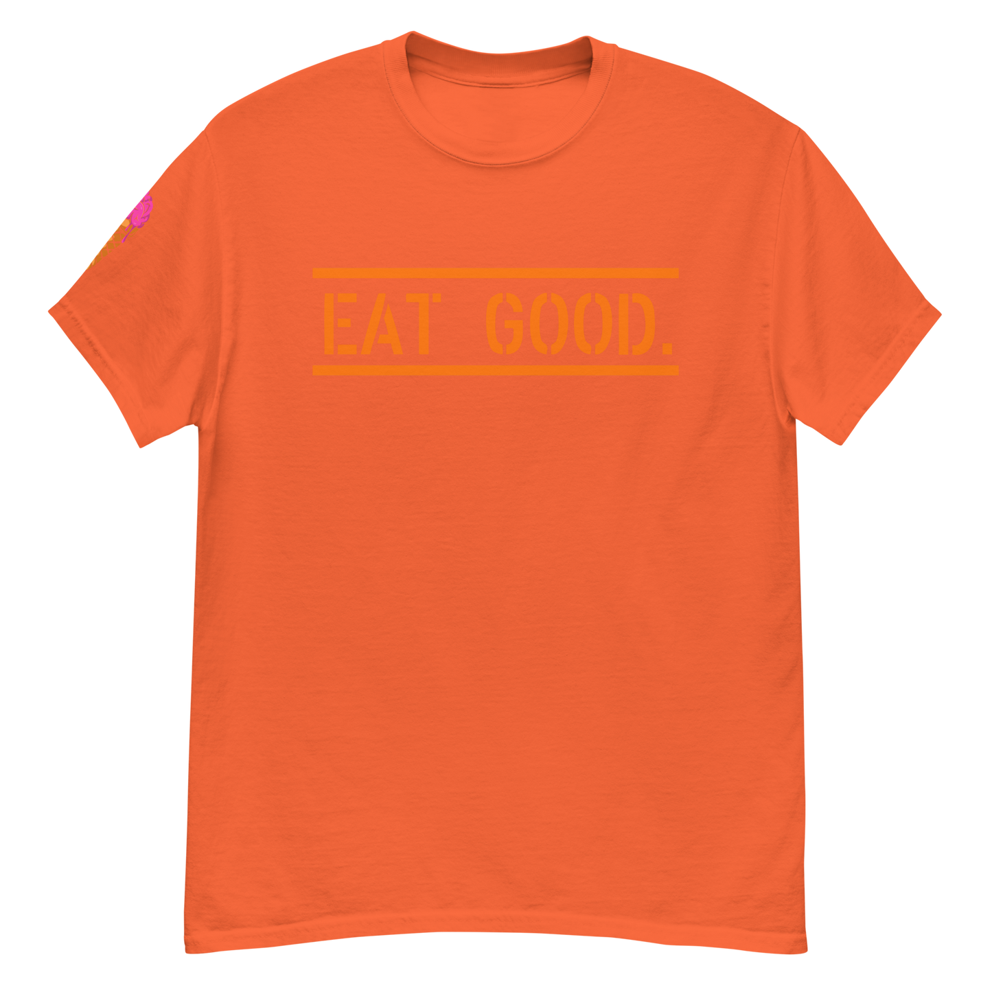 Eat Good Orange tee