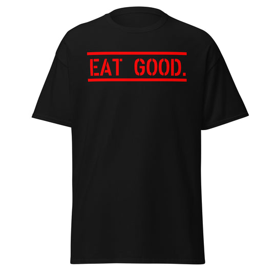 Eat Good Red tee